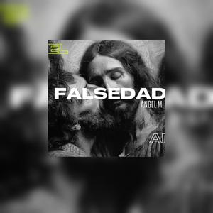 Falsedad (Explicit)