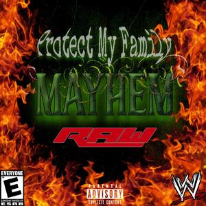 MAYHEM (Explicit)