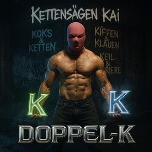 DOPPEL K (feat. Yalla Yalla) (Explicit)
