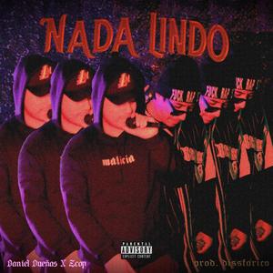 Nada Lindo (Explicit)