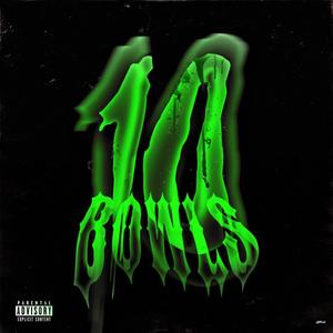 10 Bowls (Explicit)