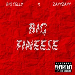 Big Finesse (Explicit)