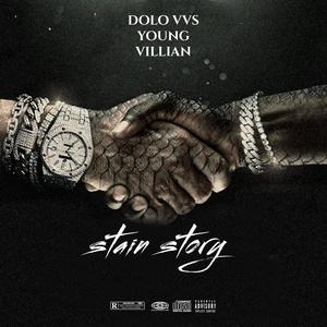 stain story (feat. young villian) (Explicit)