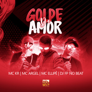 Golpe do Amor (Explicit)