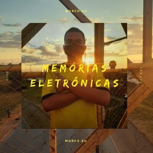 Memórias Eletrônicas - Episódio 1 (2020) [Explicit]