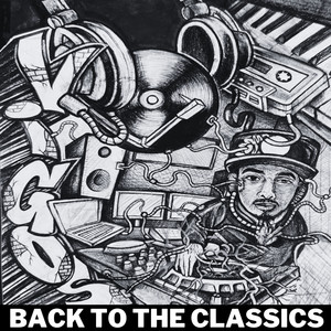 Back to the Classics (Explicit)