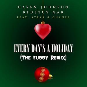 Everyday's a Holiday Remix(feat. Ayaka & Chanel)