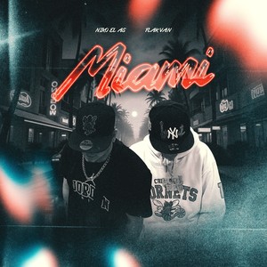 Miami (Explicit)