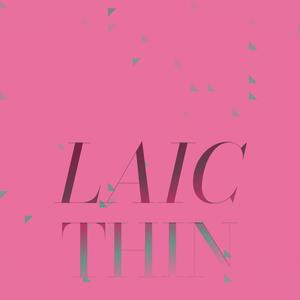 Laic Thin