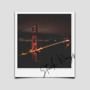 Stuck Ways (Explicit)