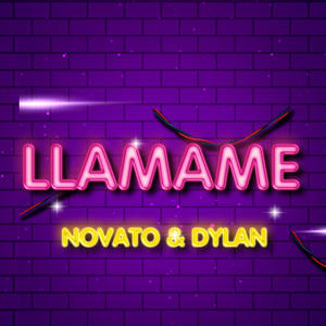 LLAMAME (feat. NOVATO & Mattyw j Matt) [Radio Edit] [Explicit]