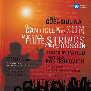 Gubaidulina: The Canticle of The Sun - Shostakovich: 7 Romances on Verses by Alexander Blok