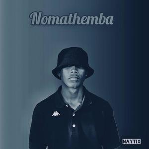 Nomathemba (feat. Mathabethe, Makhosini & Bisto) (Explicit)
