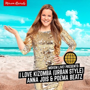 I Love Kizomba (Urban Style)