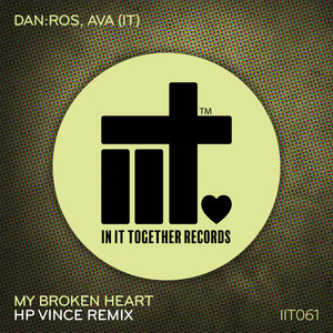 My Broken Heart (HP Vince Extended Remix)