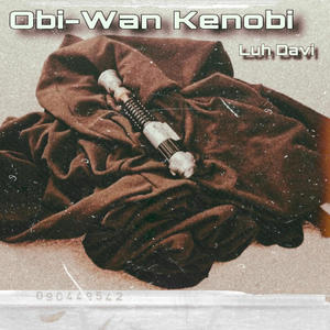 Obi-Wan Kenobi (Explicit)