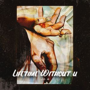 Lifetime Without U