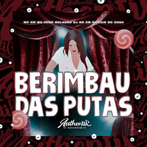 Berimbau das Putas (Explicit)