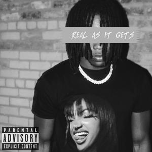 Real as it gets (Explicit)