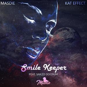 SMILE KEEPER(feat. KAT EFFECT & SAKZO DOOSUM)