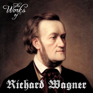 The Works of Richard Wagner