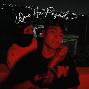¿QUE HA PASADO? (feat. Drago & DAVID RIVERA) (Explicit)
