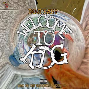 Welcome To KDG (Explicit)