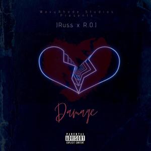 Damage(feat. R.O.J) (Explicit)