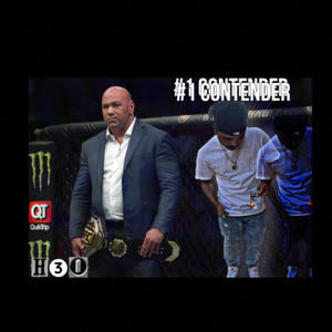 #1 Contender (Explicit)