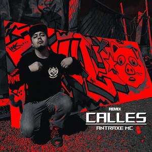 Calles (Remix) [Explicit]