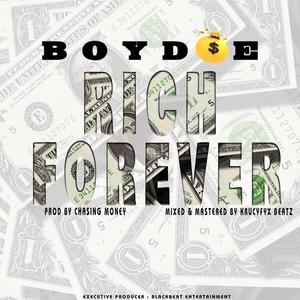 RICH FOREVER