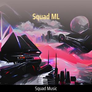 Squad Ml