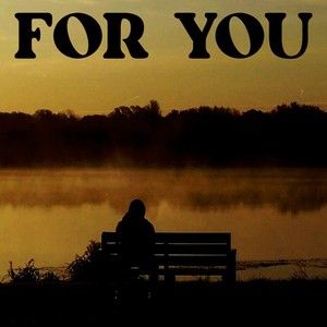 For You (Explicit)