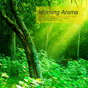 Morning Aroma