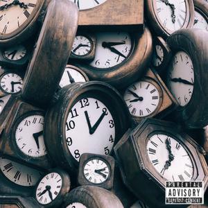 Give Me Some Time (Explicit)