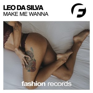 Make Me Wanna (Original Mix)