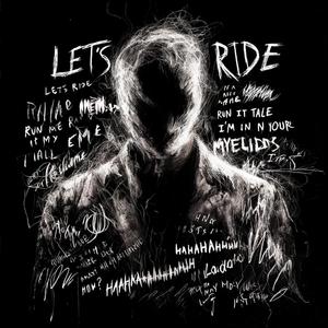 LET'S RIDE (Explicit)