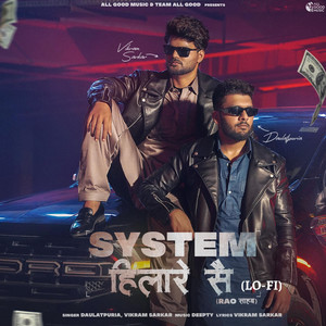 System Hilare Se Rao Sahab (Lo-Fi)