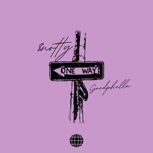 One Way (Explicit)