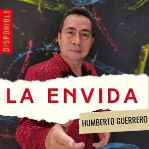 La envidia (feat. Humberto Guerrero)