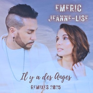 Il y a des anges (Remixes 2025)