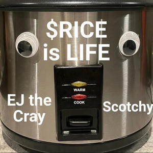 RICE is LIFE (feat. Scotchy) [Explicit]