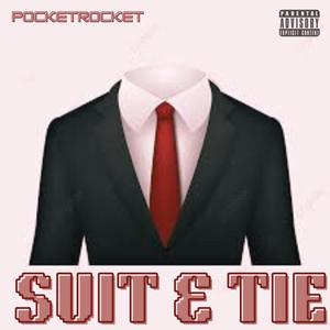 Suit & Tie (Explicit)