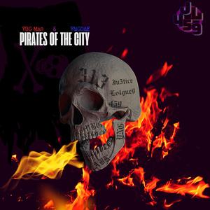 Pirates of the City (feat. YNGDae) [Explicit]