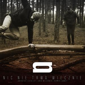 Nic Nie Trwa Wiecznie