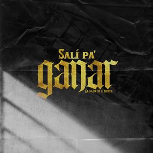 Salí Pa' Ganar (feat. Nebvr)