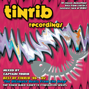 Best of Tinrib '96-'02 - Mixed by Captain Tinrib