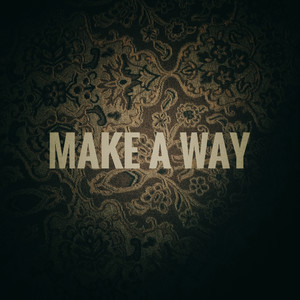 Make A Way