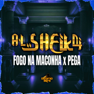 FOGO NA MACONHA x PEGA (Explicit)