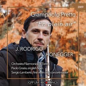 Giampaolo Pretto - A. Honegger: Concerto da Camera - III. Vivace (feat. Paolo Grazia, Sergio Lamberto & Orchestra Filarmonica di Torino)
